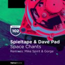 Spieltape & Dave Pad - Space Chants