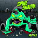 Slimez feat. Atarii - Spine Snappa