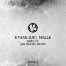 Ethan (UK), Malle - Nomute (Jan Darsel Remix)