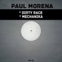 Paul Morena - Dirty Race