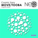 Cosmic Sans - Tooba (Original Mix)