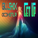 Gillshok - Get Up (ACDHSTLR Remix)