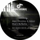 Alen Sforzina, Adoo - Ghost In My Machine (Re Interpretation Remix)