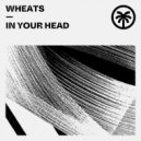 Wheats - You Know