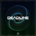 Deadline feat. Emily Makis - Buttons