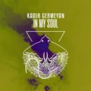 Kadir Germeyan - In My Soul