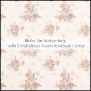 Mindfulness Neuro Feedback Center - Perseus & Refresh