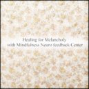 Mindfulness Neuro Feedback Center - October & Rhythm