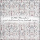 Mindfulness Neuro Feedback Center - King & Sensitivity