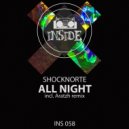Shocknorte - All Night