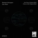 Between Strangers - Close To Me (Original Mix)