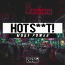 Hot Shit! - More Energy, More Power