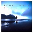 Equal Ways - Little Brother (Original Mix)