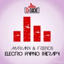 Markany & Friends - Electro Hypno Therapy