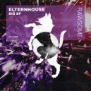 Elternhouse - Block Party