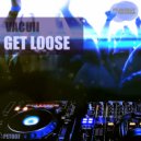 Vacuii - Get Loose