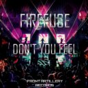Firefuse - Don't You Feel