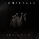 IMMØRTALE - Misbehaving