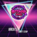 Area51 - Don't Stop