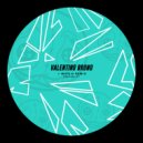 Valentino Bruno - Pres (Original Mix)