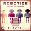 Dionigi - Angry Robo A.T.C,