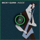 Micky Quinn - Inside