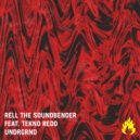Rell The Soundbender feat. Tekno Redd - UNDRGRND