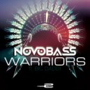 Novobass ft. Big Daddi - Warriors