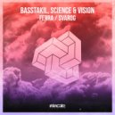 Science & Vision, Basstakil - Ferra