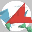 Handfree - Melancholy (Original Mix)