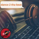DJ I.N.C - dance 2 tha beat