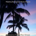 Reading Background Music Playlist - Casual Music for Summer Days