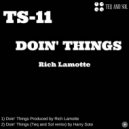 Rich Lamotte - Doin' Things