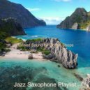 Jazz Saxophone Playlist - No Drums Jazz - Background Music for Restaurants