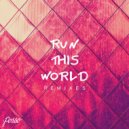 POSSO - Run This World (Non Sequitur Remix)