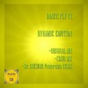 Dance Fly FX - Dynamic Emotion (Mr. Greidor Powerclub Remix)