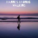 Hannes Bruniic - Walking