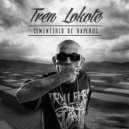 Tren Lokote - Bien Locos (Original Mix)