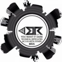 Technical Difficulties ft Mc B & Mista Domer - You Want It Dark (Dubstep Remix)