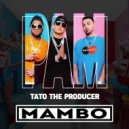 Tato The Producer - PAM MAMBO