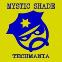 Mystic Shade - Cyber Vision