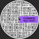 Plusniners - Magic Fingers