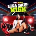 Lisa Drip & Joka Beatz - High (feat. Joka Beatz)