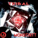Monxchitt - Tribal