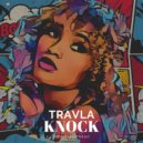 Travla - Knock