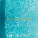 Easy Jazz Music - Jazz Trio - Background for Coffee Shops