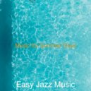 Easy Jazz Music - Ambience for Coffee Shops ()