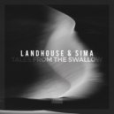 Landhouse & Sima - Sun in the night