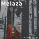 The Chill Jazztet - Melaza