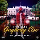 Pittsburgh Hendy & Damo Diore - When You Come In (feat. Damo Diore)